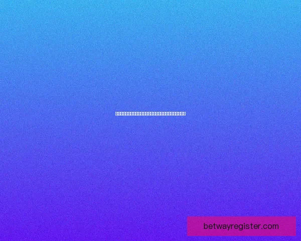 Betway官网入口分析及其优势详解 让您轻松体验全球博彩平台