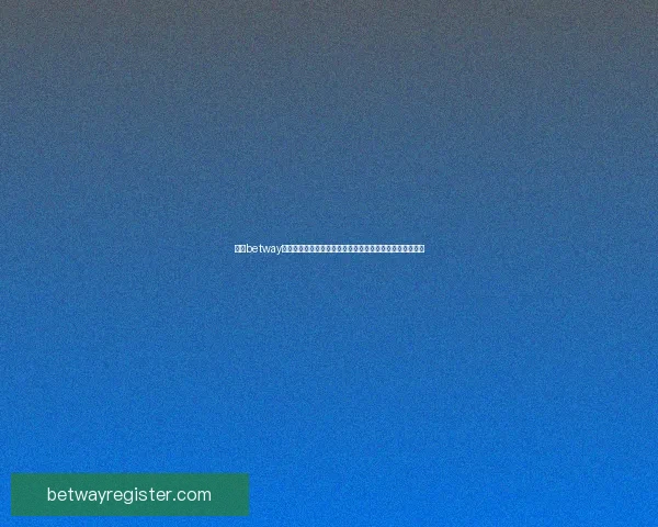 围绕betway平台打造全新体育娱乐生态与安全稳定投注平台发展新趋势